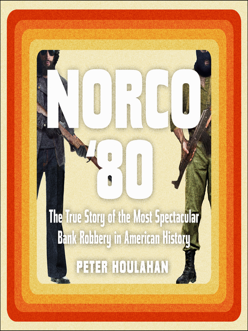 Title details for Norco '80 by Peter Houlahan - Wait list